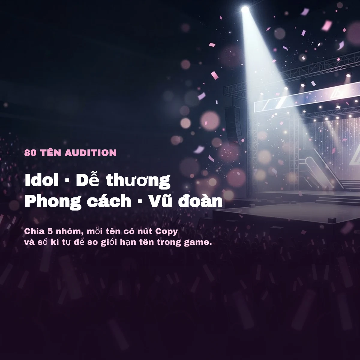 80 tên Audition idol, dễ thương
